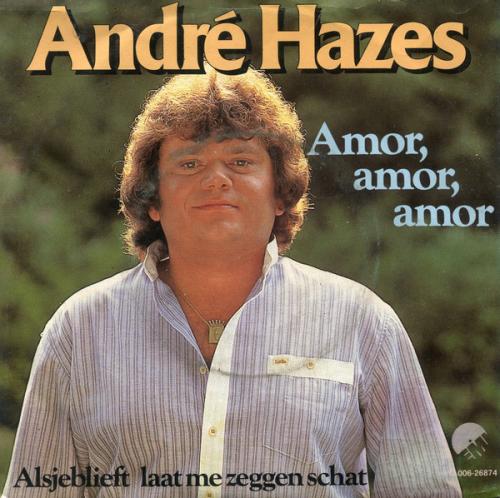 André Hazes - Amor, amor, amor