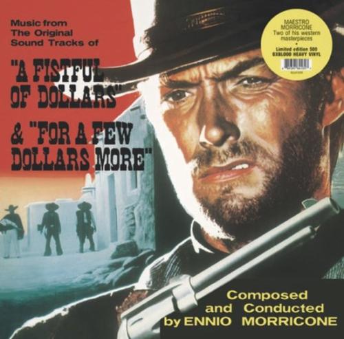 Ennio Morricone - A Fistful Of Dollars  For A Few Dollars More